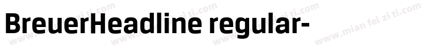 BreuerHeadline regular字体转换